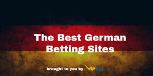 The Best German Betting Sites