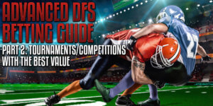 Advanced DFS Guide Part2