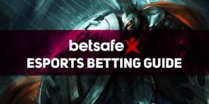 Betsafe Esports Betting Guide