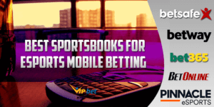 Best Sportsbooks for eSports Mobile Betting