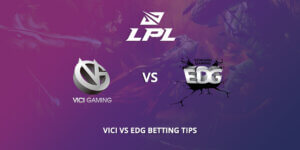 VICI Vs EDG Betting Tips VIP-Bet.com