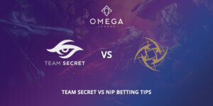 Team Secret Vs NiP Betting Tips VIP-Bet.com